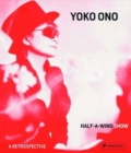 Image for Yoko Ono: Half a Wind Show   A Retrospective