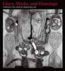 Image for Lines, Marks and Drawings
