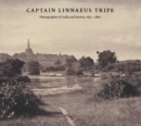 Image for Captain Linnaeus Tripe  : photographer of India and Burma, 1852-1860