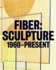 Image for Fiber  : sculpture 1960-present