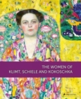 Image for Women of Klimt, Schiele and Kokoschka