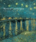 Image for Mystical landscapes  : from Vincent van Gogh to Emily Carr