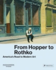 Image for From Hopper to Rothko  : America&#39;s road to modern art