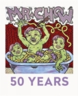 Image for Mr Chow : 50 Years