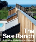 Image for The Sea Ranch  : architecture, environment, and idealism