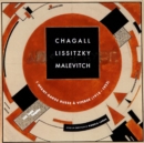 Image for Chagall, Lissitzky, Malevitch  : the Russian avant-garde in Vitebsk, 1918-1922