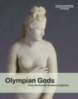 Image for Olympian Gods: From the Collection of Sculptures, Dresden