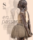 Image for En Passant : Impressionism in Sculpture