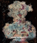 Image for Jean Dubuffet - brutal beauty