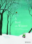 Image for A bird in winter  : a children&#39;s book inspired by Pieter Breugel