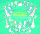 Image for Fab Fashion : Coloring Book