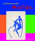 Image for Cut-Out Fun with Matisse