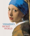 Image for Vermeer&#39;s Secret World