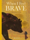 Image for When I feel brave