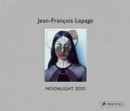 Image for Jean-Franðcois Lepage - moonlight zoo