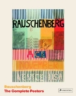 Image for Rauschenberg : The Complete Posters