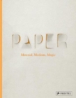 Image for Paper  : material, medium and magic