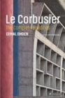 Image for Le Corbusier  : the complete buildings