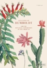 Image for Alexander von Humboldt : And the Botanical Exploration of the Americas
