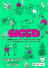 Image for Weed  : everything you want to know but are always too stoned to ask