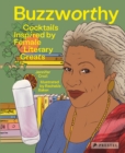 Image for Buzzworthy  : cocktails inspired by female literary greats