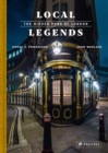 Image for Local Legends : The Hidden Pubs of London