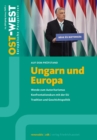 Image for Ungarn und Europa: Ost-West. Europaische Perspektiven 2/2024