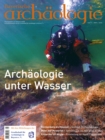 Image for Archaologie unter Wasser : Bayerische Archaologie 1/2019: Bayerische Archaologie 1/2019
