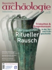 Image for Ritueller Rausch : Bayerische Archaologie 2.20: Bayerische Archaologie 2.20