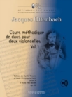 Image for Cours methodique de duos pour deux violoncelles Vol. 1