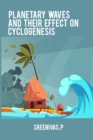 Image for Planetary waves and their effect on cyclogenesis