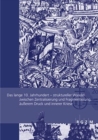 Image for Das lange 10. Jahrhundert : Struktureller Wandel zwischen Zentralisierung und Fragmentierung, ausserem Druck und innerer Krise