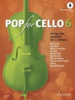 Image for Pop For Cello : 10 Pop-Hits. Vol. 6. 1-2 cellos.