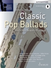 Image for Classic Pop Ballads : The 14 Most Beautiful Popsongs. alto saxophone.