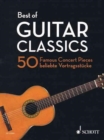 Image for Best of Guitar Classics : 50 Famous Concert Pieces