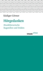 Image for Horgedanken: Musikliterarische Bagatellen und Etuden
