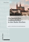 Image for Die lateinischen Grabinschriften in den Basler Kirchen: Band 2 : Munster und Martinskirche