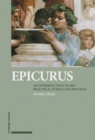 Image for Epicurus: An Introduction to His Practical Ethics and Politics