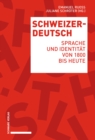 Image for Schweizerdeutsch: Sprache und Identitat von 1800 bis heute