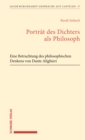 Image for Portrat des Dichters als Philosoph: Eine Betrachtung des philosophischen Denkens von Dante Alighieri