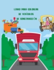 Image for Libro para colorear de vehiculos de construccion