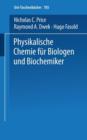 Image for Physikalische Chemie fur Biologen und Biochemiker