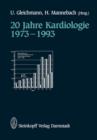 Image for 20 Jahre Kardiologie 1973–1993