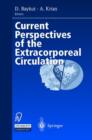 Image for Current Perspectives of the Extracorporeal Circulation