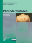 Image for Photodermatosen : Ein Leitfaden zur Diagnostik
