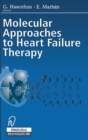 Image for Molecular Approaches to Heart Failure Therapy