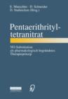 Image for Pentaerithrityltetranitrat : NO-Substitution als pharmakologisch begrundetes Therapieprinzip