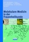Image for Molekulare Medizin in Der Frauenheilkunde