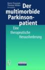 Image for Der multimorbide Parkinsonpatient : Eine therapeutische Herausforderung