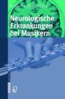Image for Neurologische Erkrankungen Bei Musikern